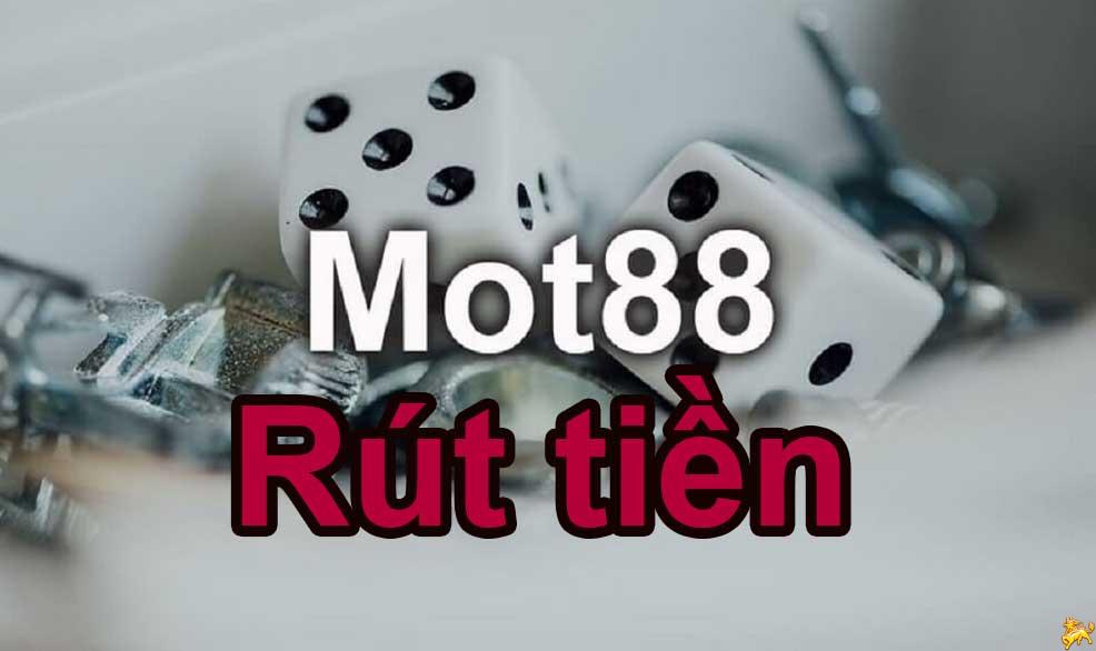 rút tiền mot88