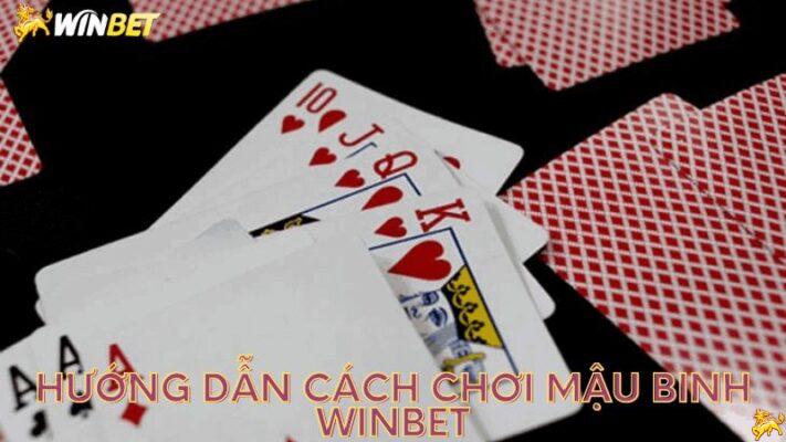 cách chơi Mậu Binh Winbet